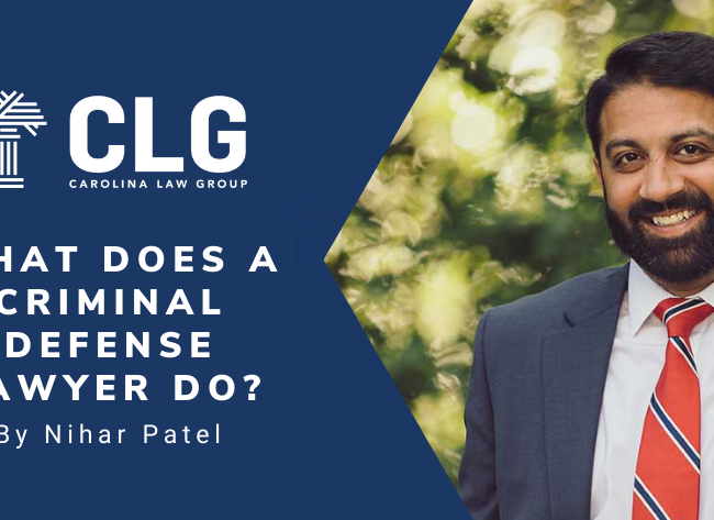The-Carolina-Law-Group-what-does-a-criminal-defense-lawyer-do-nihar-patel-greenville-sc